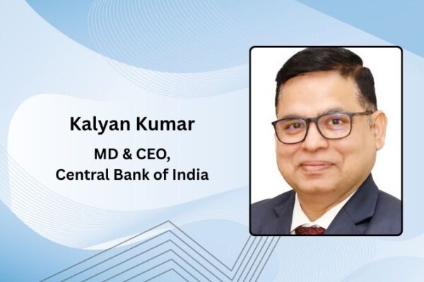 Kalyan Kumar Appointed MD & CEO of Central Bank of India